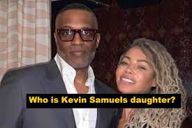 Kevin Samuels daughter