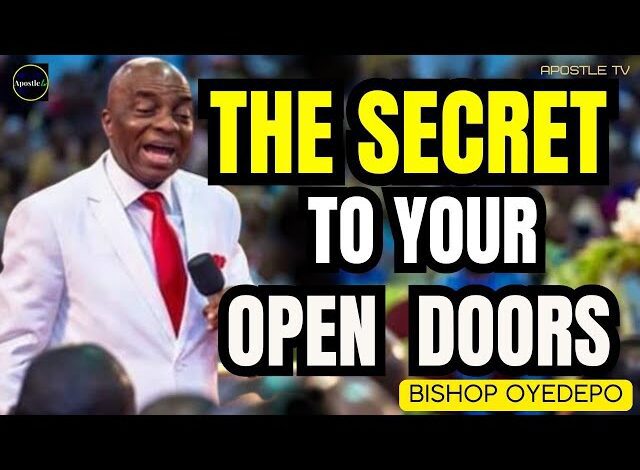 Sermons On Open Doors By Bishop David Oyedepo